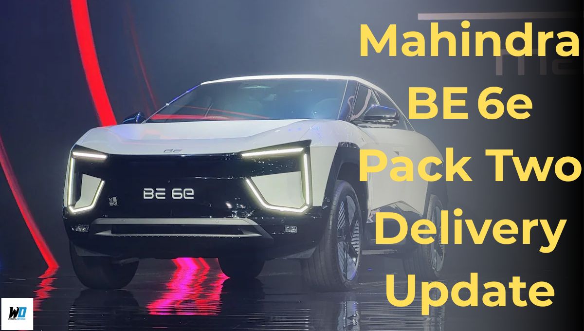 Mahindra BE 6e Pack Two Delivery Update